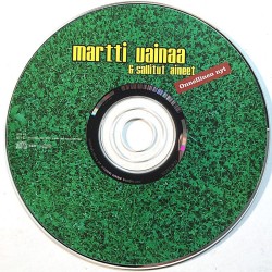 Martti Vainaa & Sallitut Aineet 2005 UHO 104 Onnellinen Nyt CD utan omslag