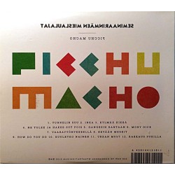 Seminaarinmäen Mieslaulajat: Picchu Macho  kansi EX levy EX Käytetty CD