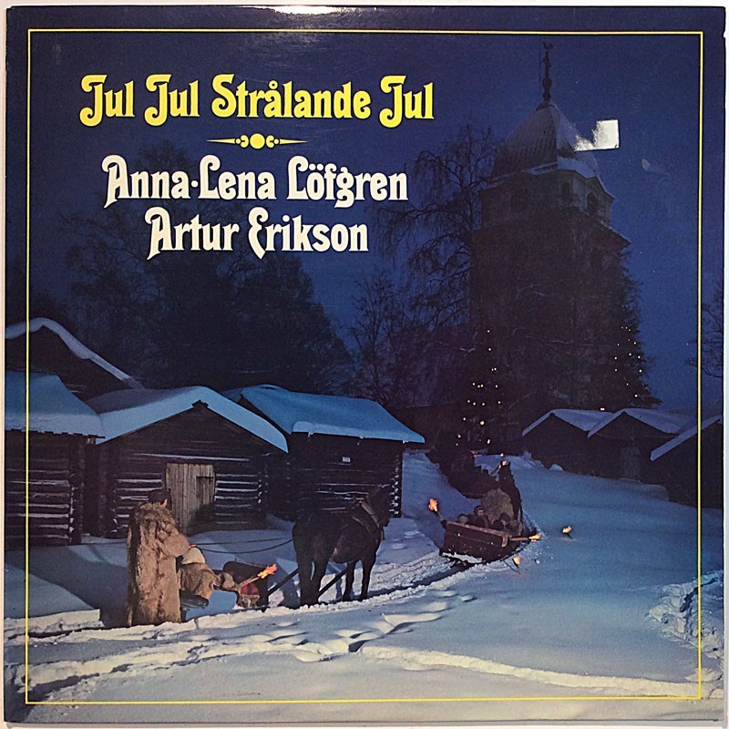 Löfgren Anna-Lena, Artur Erikson: Jul Jul Strålande Jul  VG+ / VG+ ilmainen tuote bonus LP:nä