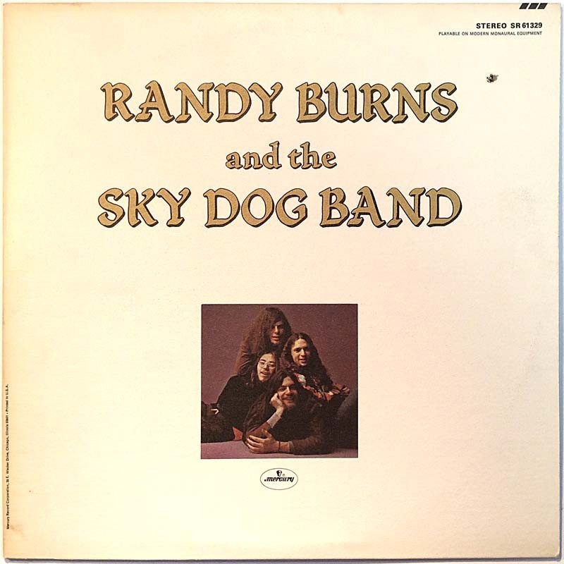 Randy Burns: And the Sky Dog Band kansivihko EX CD:n kunto EX Käytetty LP