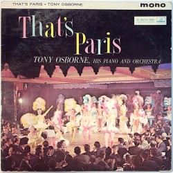 Osborne Tony: That’s Paris  VG / VG- ilmainen tuote bonus LP:nä