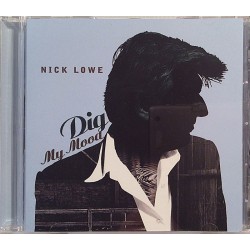 Lowe Nick: Dig My Mood  kansi EX levy EX Käytetty CD