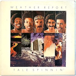 Weather Report: Tale Spinnin’  kansi EX- levy EX Käytetty LP