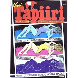 Väri-Tapiiri Pahkasian sarjakuvalehti 1985 1 Tämä on ensimmäinen väri-tapiiri aikakauslehti