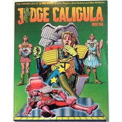 Judge Caligula book one 1982 ISBN 0 907610 03 X by John Wagner, Brian Bolland and Mike McMahon aikakauslehti