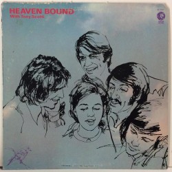 HEAVEN BOUND :  WITH TONY SCOTTI  1972 70L MGM  kansi  VG levy  VG+