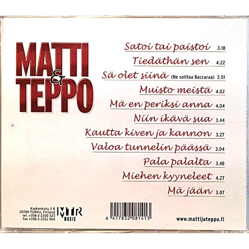 Matti & Teppo: Satoi tai paistoi  kansi EX- levy EX Käytetty CD