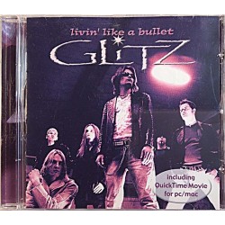 Glitz: Livin’ like a bullet  kansi EX levy EX Käytetty CD