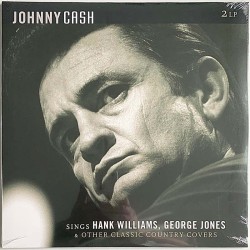 Cash Johnny : Sings Hank Williams / George Jones 2LP - uusi LP