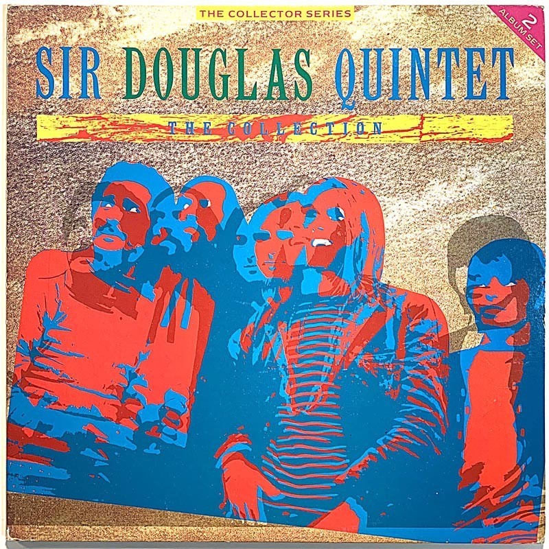 Sir Douglas Quintet 1986 CCSLP 133 The Collection 2LP Used LP