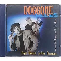 Ahlqvist Pepe & Jarkka Rissanen: Doggone Blues  kansi EX levy EX Käytetty CD
