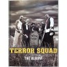 Terror Squad ?– The Album, Begagnat Poster, år 1999 bredd 46cm  höjd 61 cm Promo poster 46cm x 61cm