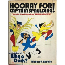 Hooray for Captain Spaulding! 1974 0-517-516-837 Verbal and visual gems from "Animal Crackers" Käytetty kirja
