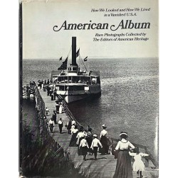 American Album Rare Photograph 1968 68-29348 by The Editors of American Heritage Käytetty kirja