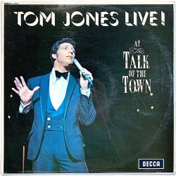 Jones Tom: Tom Jones Live! At The Talk Of The Town  kansi EX- levy EX- Käytetty LP