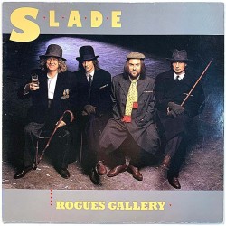 Slade: Rogues Gallery  kansi EX- levy EX Käytetty LP