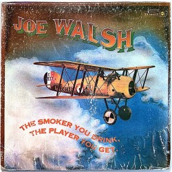 Walsh Joe 1973 DSX-50140 The smoker you drink Used LP