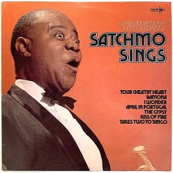 Armstrong Louis: Satchmo Sings  kansi EX levy EX Käytetty LP