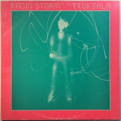 Oksala T.T.: Radio Storm  kansi VG levy EX Käytetty LP