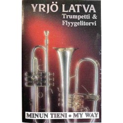 Latva Yrjö 1991 9113 MC Trumpetti & Flyygelitorvi Cassette