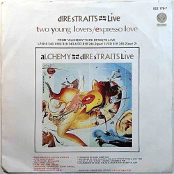 Dire Straits: Live - Two Young Lovers / Expresso Love  kansi VG levy VG- käytetty vinyylisingle