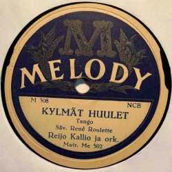 Kallio Reijo 1956 M 308 Romanialainen kitara / Kylmät huulet shellac 78 rpm record