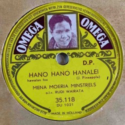 Mena Moeria Minstrels: Hano Hano Hanalei / The Royal Hawaiian Hulu  kansi paperikansi/muovitasku levy VG+ savikiekko gramofonile