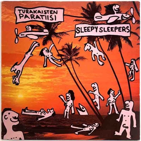 Sleepy Sleepers 1988 AMT 2009 Turakaisen paratiisi Begagnat LP