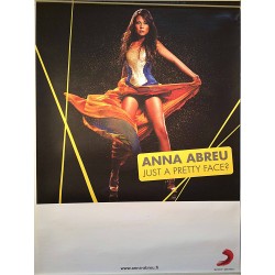Anna Abreu, Just Pretty Face 2009  Promo/Keikkajuliste  49cm x 68cm Promoaffisch