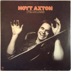 Axton Hoyt: Fearless  kansi VG+ levy EX Käytetty LP