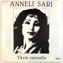 Sari Anneli 1980 ROS 55 Vain yksi palasi / Yksin rannalla second hand single