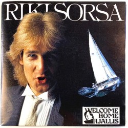 Sorsa Riki 1987 SSP 980263 7 Welcome Home Hjallis tuplasingle + juliste second hand single