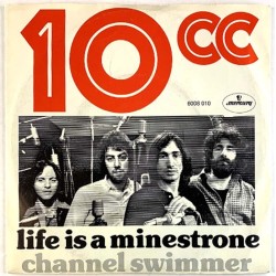 10CC 1975 6008 010 Life is a minestrone / Channel swimmer begagnad singelskiva