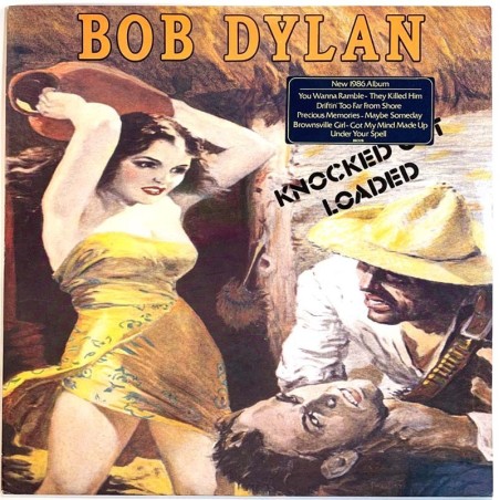 Dylan Bob: Knocked out loaded  kansi EX- levy EX Käytetty LP