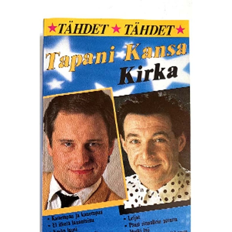Kirka / Tapani Kansa: Tähdet tähdet kansipaperi EX , musiikkikasetin kunto EX Kasetti