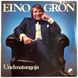 Grön Eino: Unelmatangoja  kansi VG levy EX Käytetty LP