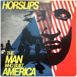 Horslips: The Man Who Built America  kansi EX levy EX Käytetty LP
