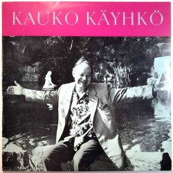 Käyhkö Kauko: Kauko Käyhkö  kansi VG+ levy G+ Käytetty LP
