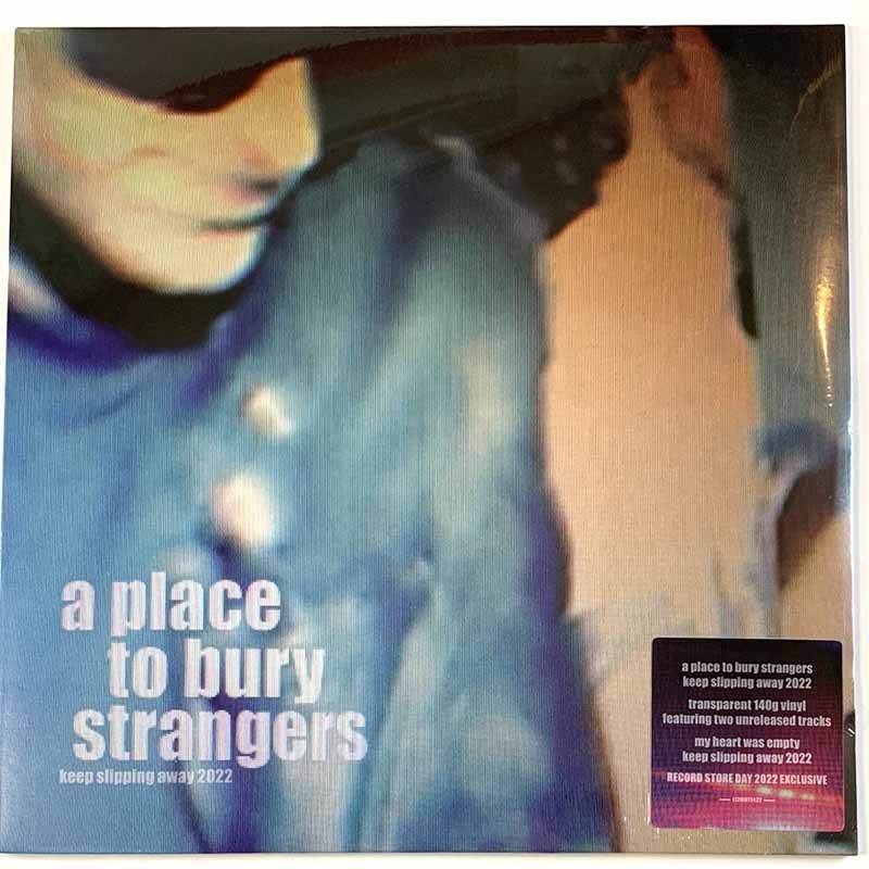 A Place To Bury Strangers : Keep Slipping Away 2022 - LP
