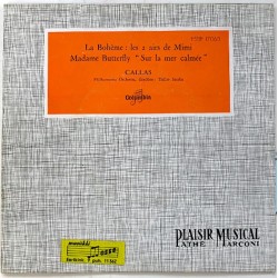 Callas Maria: La Boheme / Madame Butterfly  kansi EX levy VG+ käytetty vinyylisingle