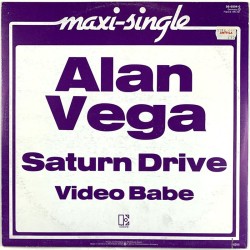 Vega Alan: Saturn drive 12-inch maxi  kansi EX- levy EX Käytetty LP