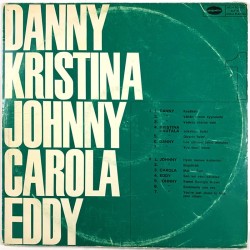 Kristina Hautala, Danny, Johnny...: Danny Kristina Johnny Carola Eddy 1  kansi VG- levy VG+ Käytetty LP