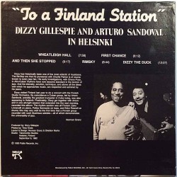 Gillespie Dizzy And Arturo Sandoval 1983 2310-889 In Helsinki To A Finland Station Used LP