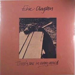 Clapton Eric : There's One In Every Crowd - uusi LP