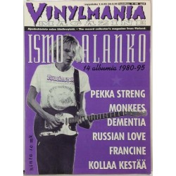 Vinylmania 1995 No.4 Ismo Alanko,Pekka Streng,Kollaa Kestää