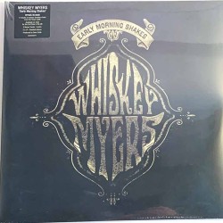 Whiskey Myers 2020 SNAKE858274 Early Morning Shakes LP