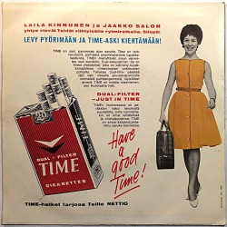 Time cigarettes mainoslevy Laila Kinnunen 1963 SEM-1 SEM-2 Have a good TIME / Heartaches begagnad singelskiva