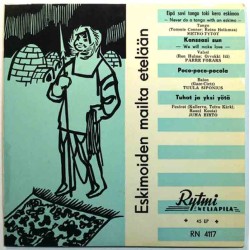 Tuula Siponius, Pärre Förars, Metro.Tytöt 1957 RN 4117 Eskimoiden mailta etelään EP begagnad singelskiva