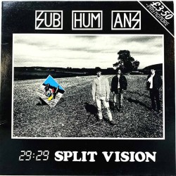 Subhumans LP 29:29 Split Vision  kansi EX levy EX LP