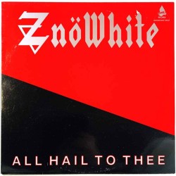 Znöwhite LP Allhail to thee  kansi VG+ levy EX LP